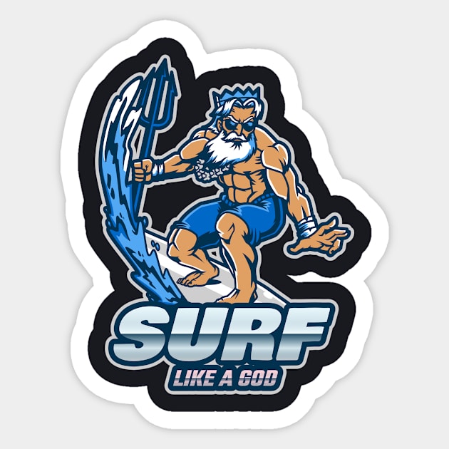 Surf like a God Sticker by A Reel Keeper